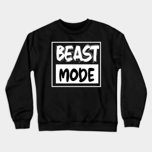 Beast mode design Crewneck Sweatshirt